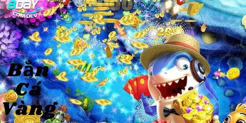 Bắn Cá Vàng – Trải Nghiệm Game Đổi Thưởng Hấp Dẫn 2026 5 Nền tảng uy tín, chất lượng hàng đầu hiện nay